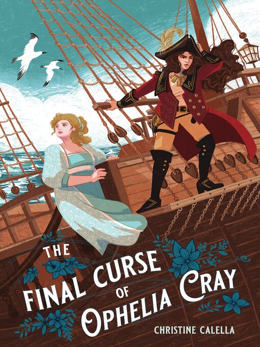 Title details for The Final Curse of Ophelia Cray by Christine Calella - Available